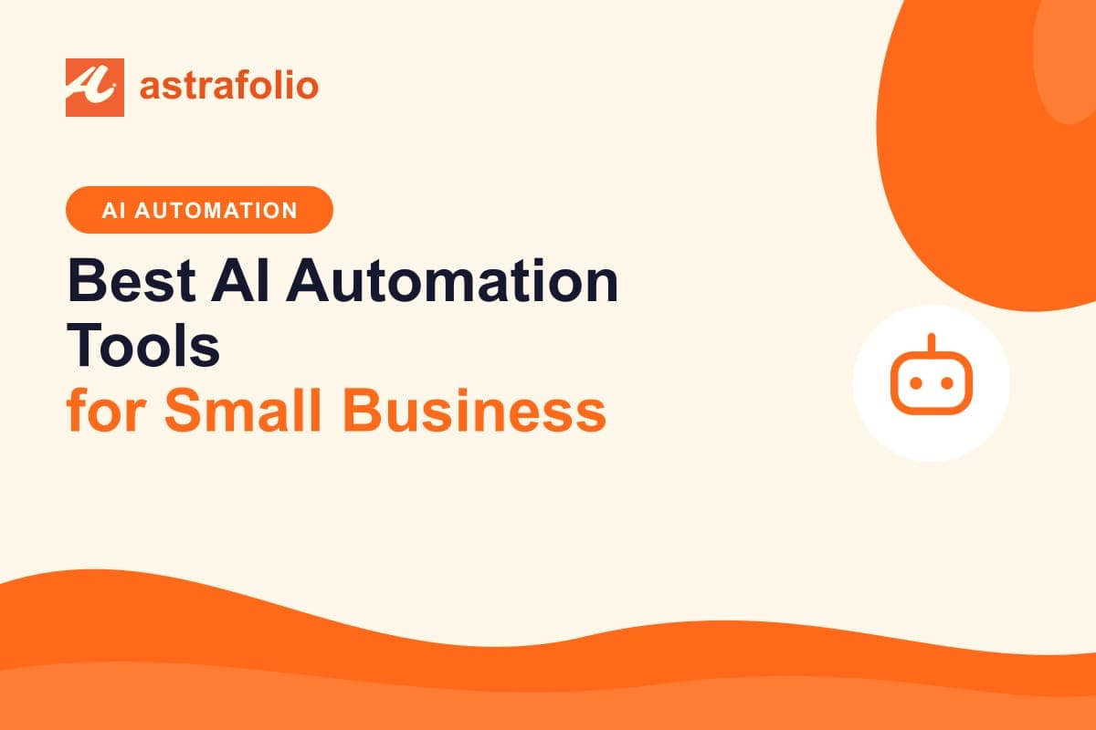 Cover for the article: Best AI Automation Tools for Small Business