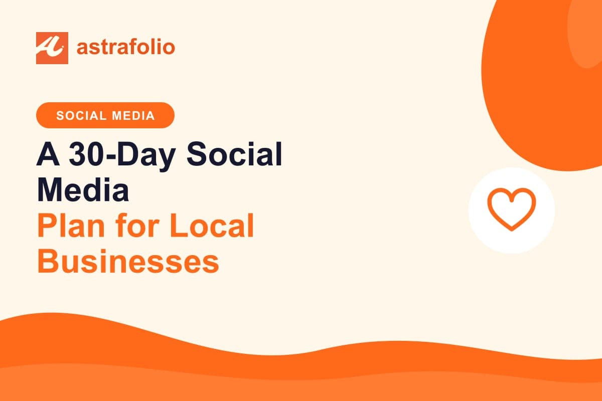 Cover for the article: A 30-Day Social Media Plan for Local Businesses
