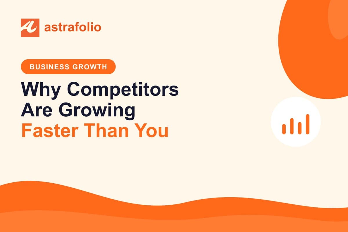 Cover for the article: Why Competitors Are Growing Faster Than You